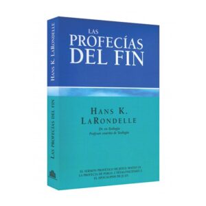 LAS PROFECÍAS DEL FIN