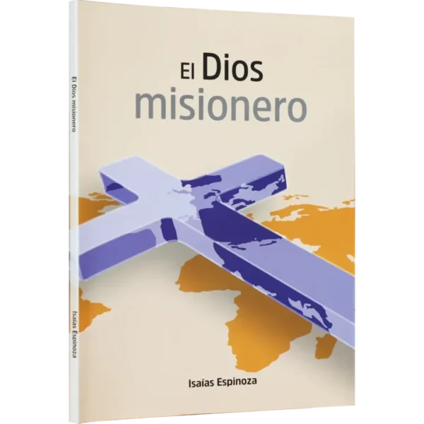 EL DIOS MISIONERO