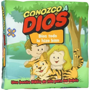 CONOZCO A DIOS. DIOS TODO HIZO BIEN