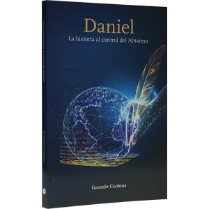 DANIEL-LA HISTORIA AL CONTROL DEL ALTÍSIMO